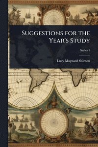 bokomslag Suggestions for the Year's Study
