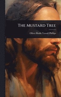 bokomslag The Mustard Tree