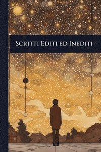 bokomslag Scritti Editi ed Inediti