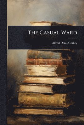 bokomslag The Casual Ward