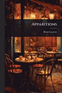 bokomslag Apparitions