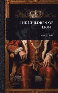 bokomslag The Children of Light