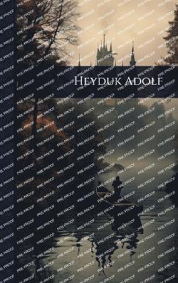 bokomslag Heyduk Adolf
