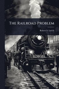 bokomslag Railroad Problem