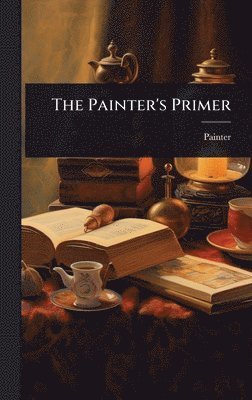 Painter - Painter's Primer, Inbunden