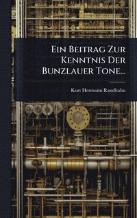 bokomslag Beitrag Zur Kenntnis Der Bunzlauer Tone...