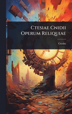 bokomslag Ctesiae Cnidii Operum Reliquiae