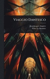 bokomslag Viaggio Dantesco