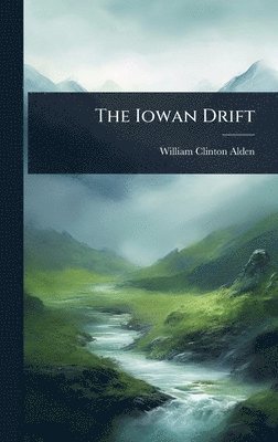 bokomslag Iowan Drift