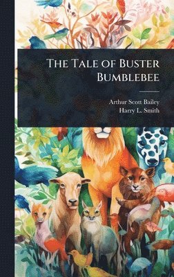 bokomslag Tale of Buster Bumblebee