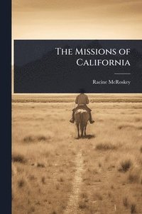 bokomslag Missions of California