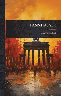 bokomslag Tannhäuser