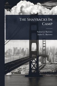 bokomslag Shaybacks In Camp