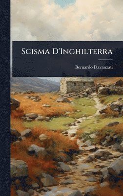 bokomslag Scisma D'Inghilterra