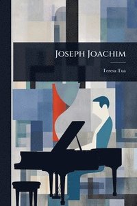 bokomslag Joseph Joachim