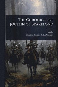 bokomslag The Chronicle of Jocelin of Brakelond