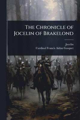 bokomslag The Chronicle of Jocelin of Brakelond