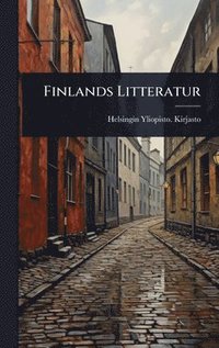 bokomslag Finlands Litteratur