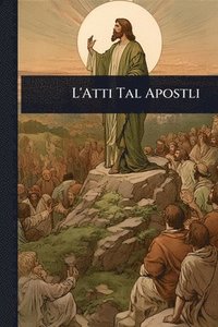 bokomslag L'Atti Tal Apostli