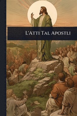bokomslag L'Atti Tal Apostli