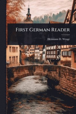 bokomslag First German Reader