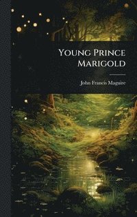 bokomslag Young Prince Marigold