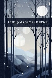 bokomslag FriÃ°Ã3/4jofs Saga FrÃ]kna
