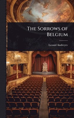 bokomslag Sorrows of Belgium