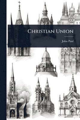 bokomslag Christian Union