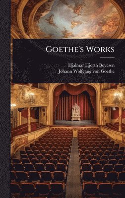 bokomslag Goethe's Works