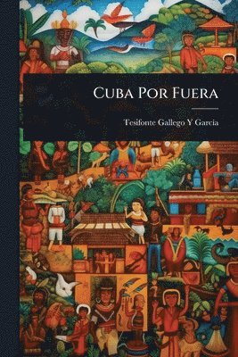 bokomslag Cuba Por Fuera