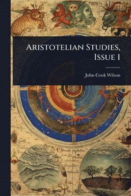 Aristotelian Studies, Issue 1