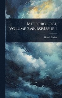 bokomslag Meteorologi, Volume 2, Issue 1
