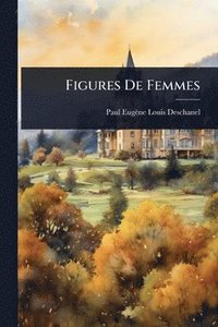 bokomslag Figures De Femmes