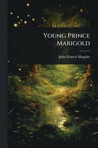 bokomslag Young Prince Marigold