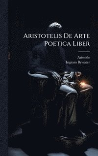 bokomslag Aristotelis De Arte Poetica Liber