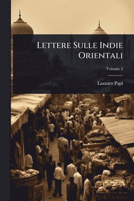 bokomslag Lettere Sulle Indie Orientali