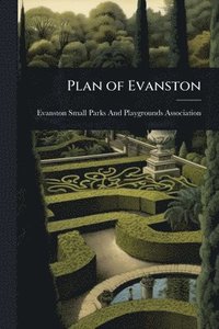 bokomslag Plan of Evanston
