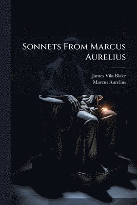 bokomslag Sonnets From Marcus Aurelius