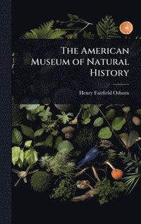 bokomslag American Museum of Natural History