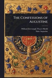 bokomslag Confessions of Augustine