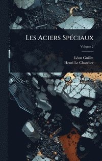 bokomslag Les Aciers SpÃ(c)ciaux