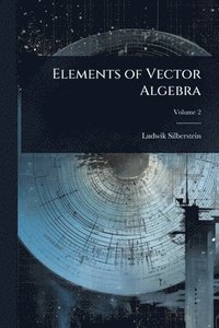 bokomslag Elements of Vector Algebra