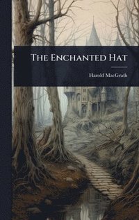 bokomslag Enchanted Hat
