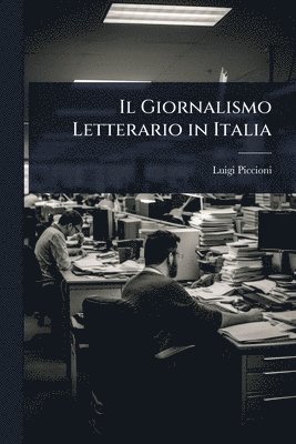 bokomslag Giornalismo Letterario in Italia