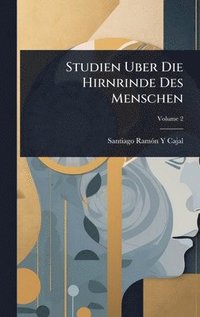 bokomslag Studien Uber Die Hirnrinde Des Menschen