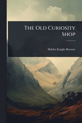 bokomslag Old Curiosity Shop