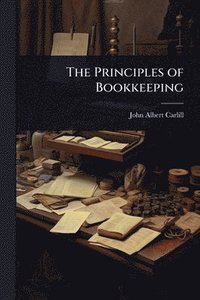bokomslag Principles of Bookkeeping