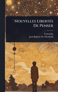 bokomslag Nouvelles LibertÃ(c)s De Penser