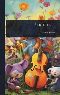 bokomslag Skrifter ...
